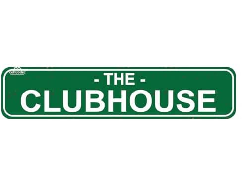 The Clubhouse Sign Metal Wall Art 16 X 4 Inch