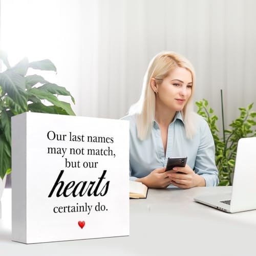 Our Last Names May Not Match But Our Hearts Certainly Do Wooden Sign
