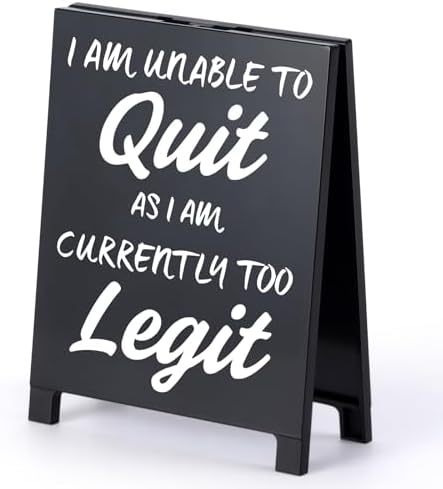 Funny Desk Sign with Charming Quote