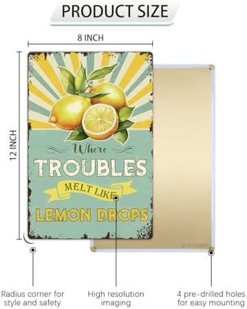 Where Troubles Melt Like Lemon Drops Tin Sign