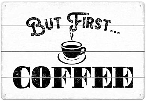 But First Coffee Sign Decor for Kitchen