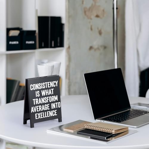 Motivational Desk Sign Consistency Transforms Average Into Excellence