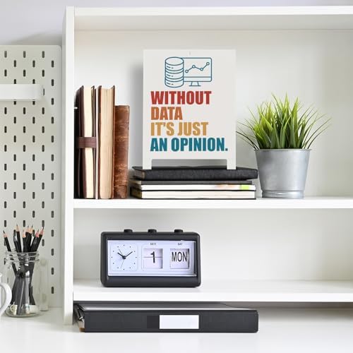 Funny Desk Sign Without Data Its Just An Opinion