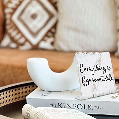 Everything is Figureoutable Sign Inspirational Decor