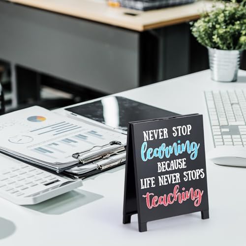 Never Stop Learning Motivational Desk Sign