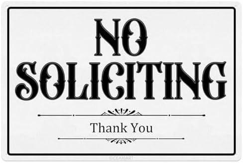 No Soliciting Metal Sign 12x8 Inch White