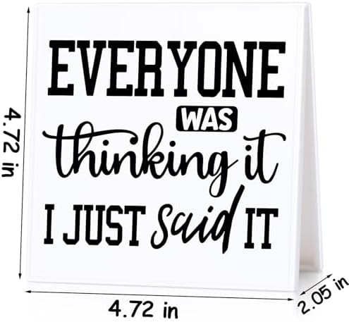 Funny Desk Sign with Sarcastic Quote for Office Humor