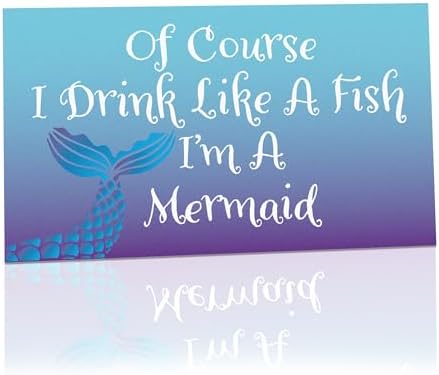 JennyGems Mermaid Drink Like A Fish Wooden Sign