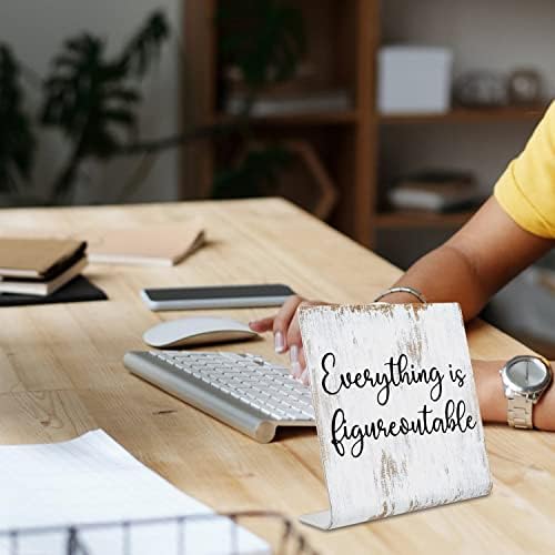 Everything is Figureoutable Sign Inspirational Decor