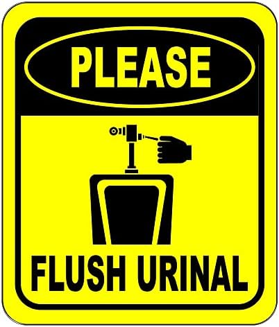 Please Flush Urinal Funny Bathroom Aluminum Sign