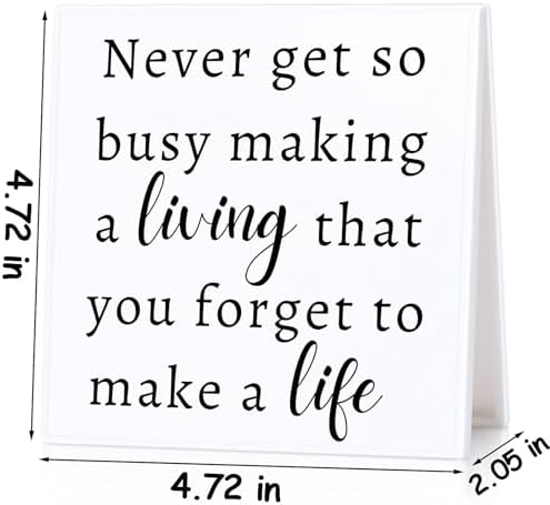Inspirational Desk Sign Never Be So Busy