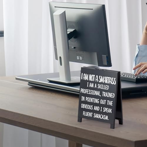 Funny Desk Sign with Sarcastic Quote and Office Decor