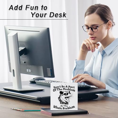 Funny Office Desk Sign Dont Be A Part Of The Problem Humor Decor