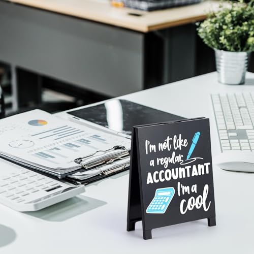 Funny Accountant Desk Decor Sign Im Not Like A Regular Accountant Im A Cool