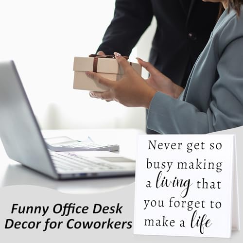 Inspirational Desk Sign Never Be So Busy