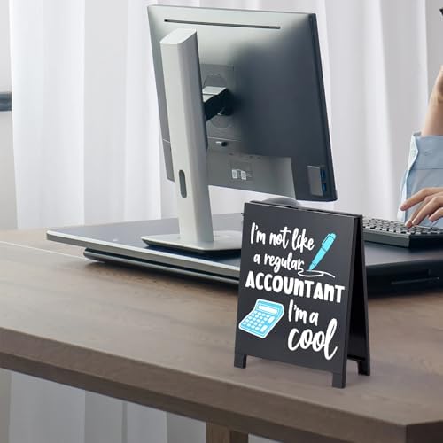 Funny Accountant Desk Decor Sign Im Not Like A Regular Accountant Im A Cool