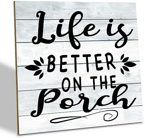 Wooden Porch Sign - Life is Better on the Porch