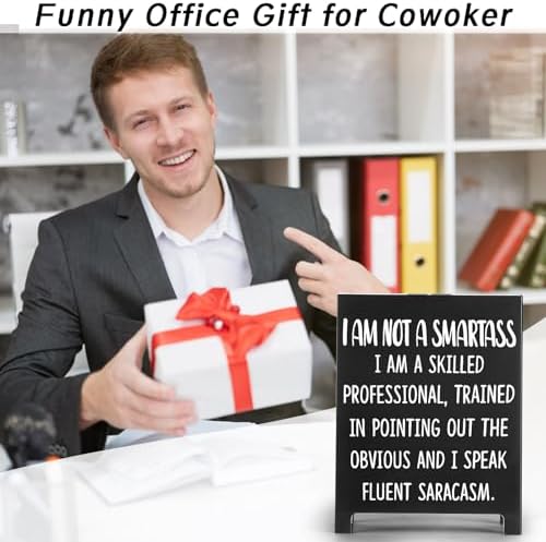 Funny Desk Sign with Sarcastic Quote and Office Decor