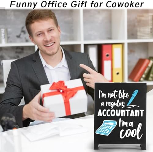 Funny Accountant Desk Decor Sign Im Not Like A Regular Accountant Im A Cool