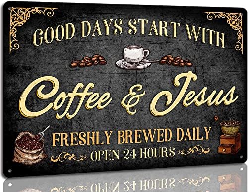 Vintage Metal Plaque Sign - Good Days Start with Coffee Jesus - 8x12 Inch Wall Decor