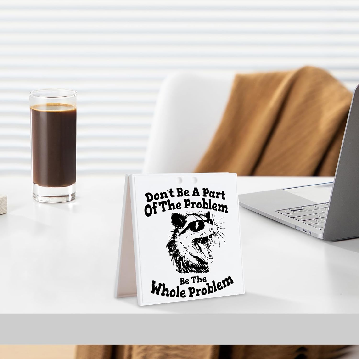 Funny Office Desk Sign Dont Be A Part Of The Problem Humor Decor
