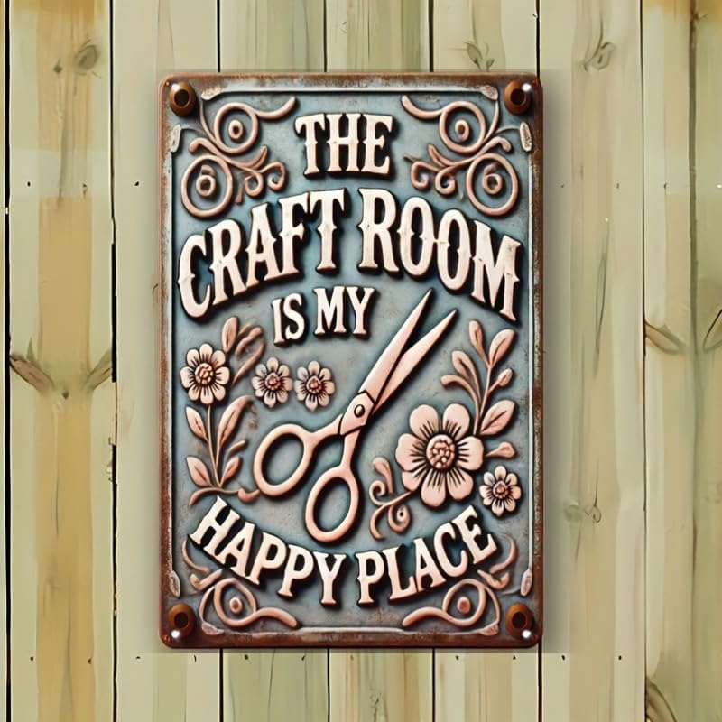 Vintage Craft Room Metal Sign - The Craft Room is My Happy Place 8x12 Inches