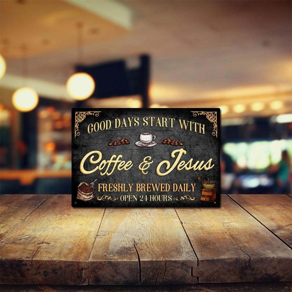 Vintage Metal Plaque Sign - Good Days Start with Coffee Jesus - 8x12 Inch Wall Decor